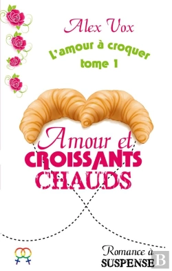 Bertrand.pt - Amour Et Croissants Chauds