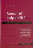 Amour Et Culpabilté ; La Vérité Inconsciente De ''La Maladie D'Amour''