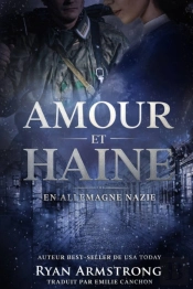 Amour Et Haine