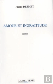 Amour Et Ingratitude