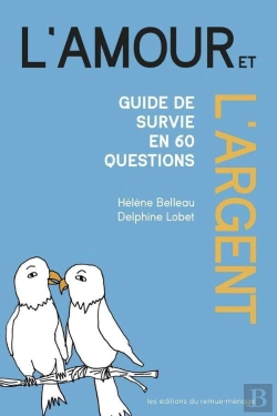Bertrand.pt - Amour Et L'Argent (L') : Guide De Survie En 60 Questions