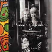 Amour, Gingembre Et Comédie ; La Cuisine De Muriel