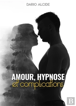 Bertrand.pt - Amour, Hypnose Et Complications
