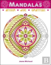 Amour - Joie - Gratitude - Mandalas