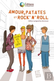 Amour, Patates Et Rock'N'Roll
