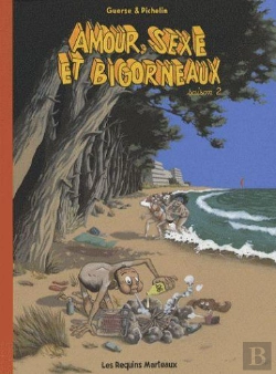 Bertrand.pt - Amour, Sexe Et Bigorneaux 2