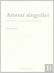 Amour Singulier - Fabrikasharia, Chants De Construction, Saison 11