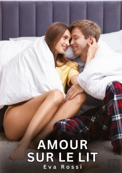 Bertrand.pt - Amour Sur Lit - Nouvelles Erotiques De Sexe Ta