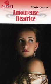Amoureuse Béatrice