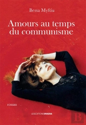 Amours Au Temps Du Communisme