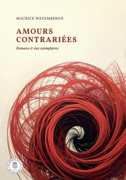 Bertrand.pt - Amours Contrariées : Romans Et Vies Exemplaires