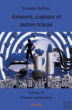 Bertrand.pt - Amours, Copines Et Autres Tracas - Tome 2