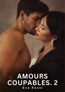 Bertrand.pt - Amours Coupables 2 - Nouvelles Erotiques De Sexe Ta