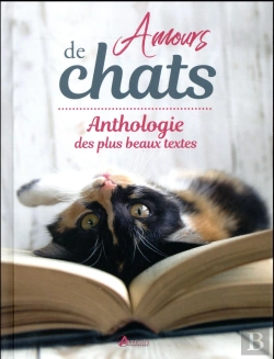 Bertrand.pt - Amours De Chats, Anthologie Des Plus Beaux Textes