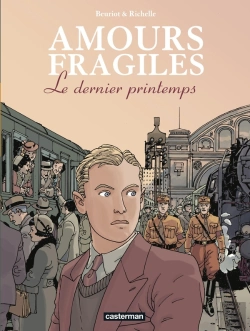 Bertrand.pt - Amours Fragiles Tome 1 : Le Dernier Printemps