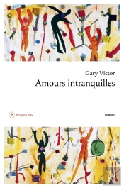 Amours Intranquilles