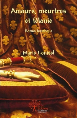 Bertrand.pt - Amours, Meurtres Et Felonie