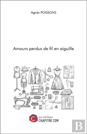 Amours Perdus De Fil En Aiguille