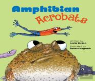 Amphibian Acrobats