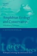 Amphibian Ecology And Conservation