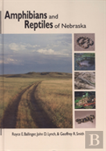 Amphibians And Reptiles Of Nebraska