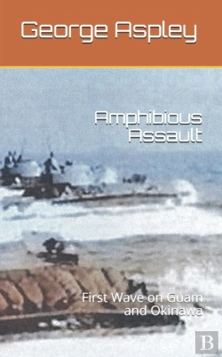 Bertrand.pt - Amphibious Assault: First Wave On Guam A