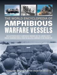 Amphibious Warfare Vessels, The World Encyclopedia Of