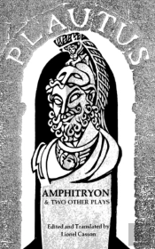 Amphitryon And Two Other Plays