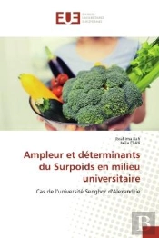 Ampleur Et Determinants Du Surpoids En Milieu Universitaire - Cas De L'Universite Senghor D'Alexandr