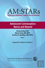 Am:Stars Adolescent Contraception: Basics And Beyond