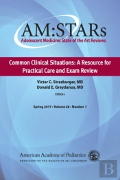 Am:Stars Common Clinical Situations: A Resource For Practical Care And Exam Review