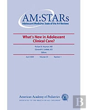 Am:Stars What'S New In Adolescent Clinical Care?