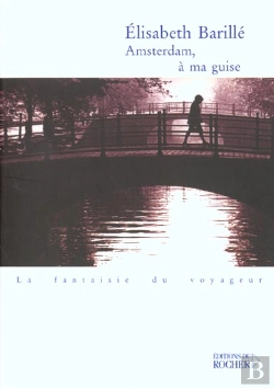 Bertrand.pt - Amsterdam, A Ma Guise
