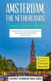 Amsterdam: Amsterdam, Netherlands: Trave