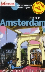 Amsterdam City Trip 2012 Petit Fute