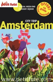 Amsterdam City Trip 2013 Petit Fute
