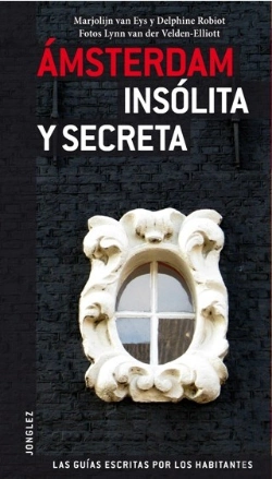 Bertrand.pt - Amsterdam Insolita Y Secreta