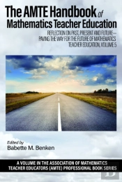 Amte Handbook Of Mathematics Teacher Education