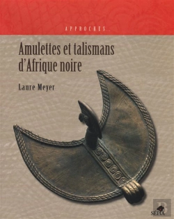 Bertrand.pt - Amulettes Et Talismans D'Afrique Noire
