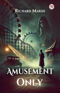 Amusement Only (Edition1)