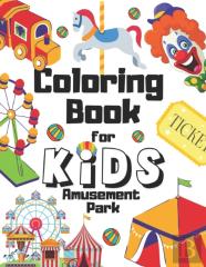Amusement Park Coloring Book For Kids