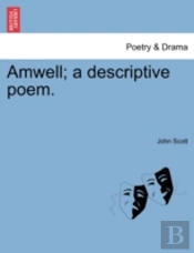 Amwell; A Descriptive Poem.