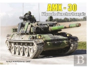 Amx-30 ; L'Épopée D'Un Char Français