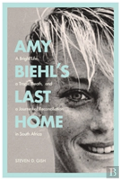 Bertrand.pt - Amy Biehl'S Last Home