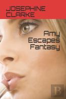 Amy Escapes Fantasy