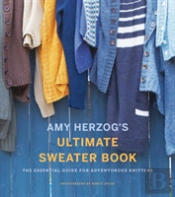 Amy Herzog'S Sweater Sourcebook: