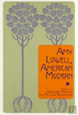Bertrand.pt - Amy Lowell, American Modern