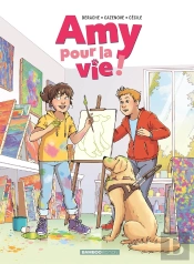 Amy Pour La Vie Tome 2