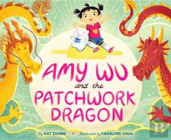 Amy Wu And The Patchwork Dragon