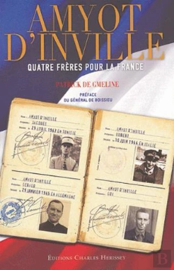 Bertrand.pt - Amyot D'Inville ; Quatre Freres Pour La France